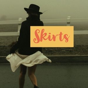 Skirts